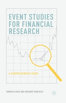 Event Studies for Financial Research: A Comprehensive Guide Paperback Palgrave MacMillan