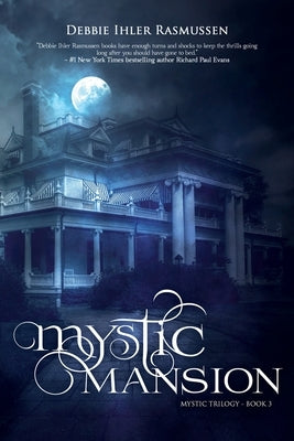 Mystic Mansion Paperback Debbie Ihler Rasmussen