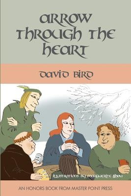 Arrow Through the Heart Paperback Master Point Press