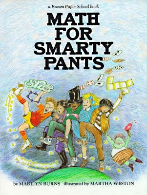 Brown Paper School Book: Math for Smarty Pants Paperback Little Brown and Company