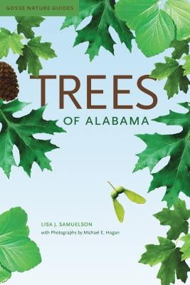 Trees of Alabama University Alabama Press