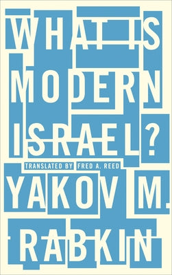 What Is Modern Israel? Paperback Pluto Press (UK)