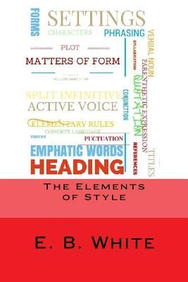 The Elements of Style Paperback Createspace Independent Publishing Platform