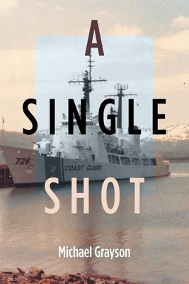A Single Shot Paperback Page Publishing, Inc.