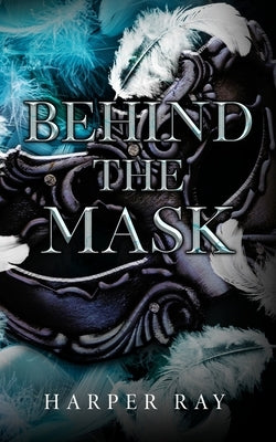 Behind the Mask Paperback Warrioress Publishing