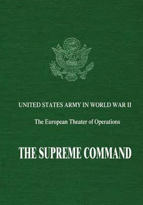 The Supreme Command Paperback Createspace Independent Publishing Platform