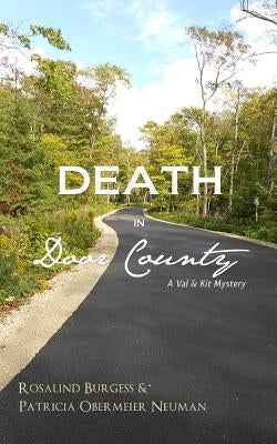 Death in Door County: A Val & Kit Mystery Paperback Blake Oliver Publishing