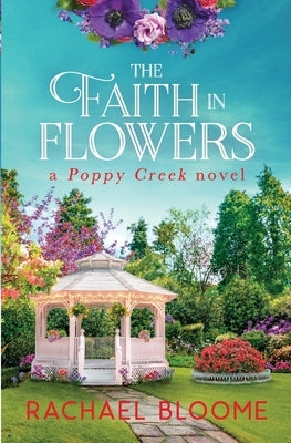 The Faith in Flowers Secret Garden Press