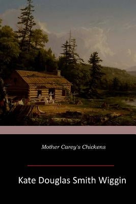 Mother Carey's Chickens Paperback Createspace Independent Publishing Platform