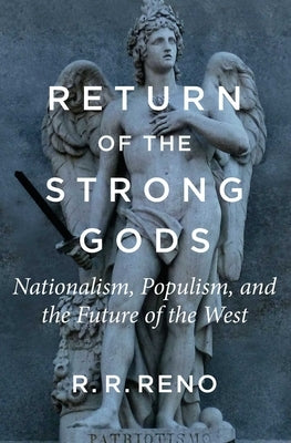 Paperback book titled "Return of the Strong Gods" by Regnery Publishing, featuring a cover with bold graphics and text.