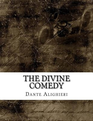The Divine Comedy Paperback Createspace Independent Publishing Platform