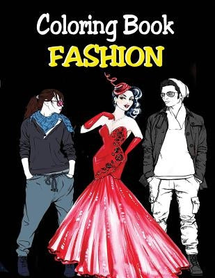 Coloring Book - Fashion Paperback Independently Published