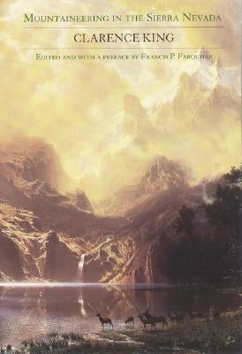 Mountaineering in the Sierra Nevada Paperback Bison