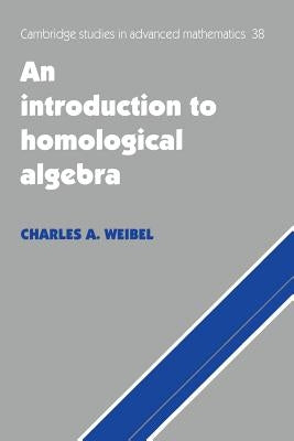 An Introduction to Homological Algebra Paperback Cambridge University Press