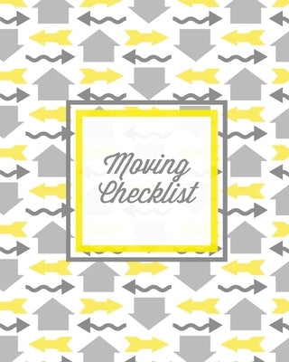 Moving Checklist: Moving To A New Home Or House, Keep Track Of Important Details & Inventory List, Track Property Move Journal, Log & Re Paperback Amy Newton