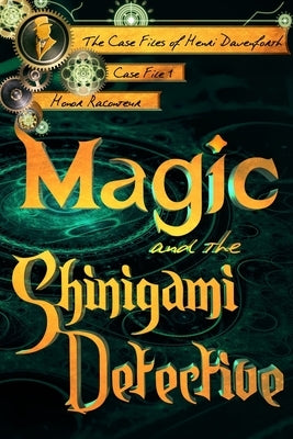 Magic and the Shinigami Detective Paperback Createspace Independent Publishing Platform