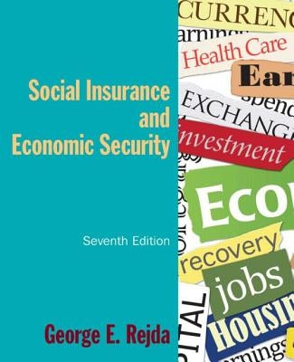 Social Insurance and Economic Security Paperback Routledge