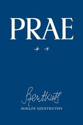 Prae, vol. II Paperback Contra Mundum Press