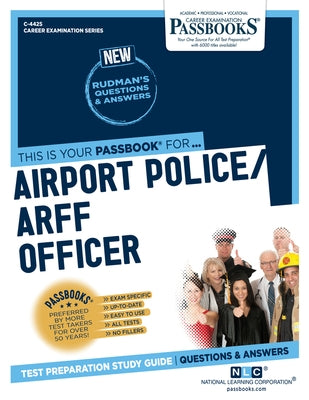 Airport Police/ARFF Officer by Corporation, National Learning