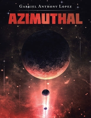 Azimuthal Paperback Xlibris Us