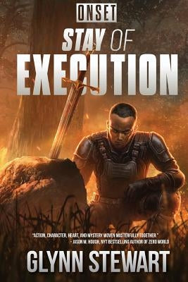 Stay of Execution: Onset Paperback Faolan's Pen Publishing Inc.