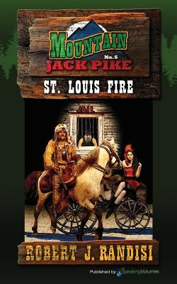 St. Louis Fire Paperback Speaking Volumes LLC