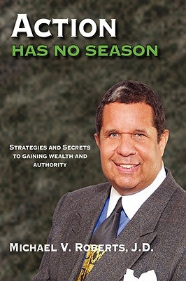 Action Has No Season Paperback Authorhouse