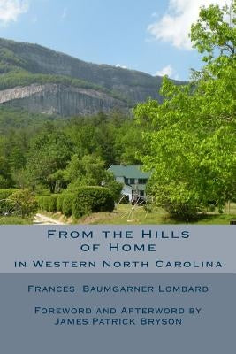 From the Hills of Home Paperback Createspace Independent Publishing Platform