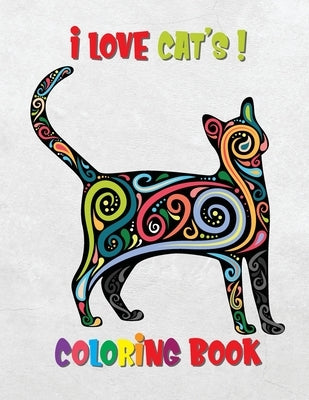 I Love Cats! Coloring Book: Meow velours stickers, trivia, step-by-step drawing projects, and more for the cat lover Paperback Independently Published