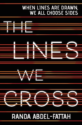 Paperback of "The Lines We Cross" by Scholastic Inc., featuring the book cover with title and artwork.