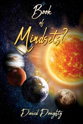 Book of ?Mindsets? Paperback Outskirts Press