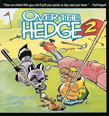 Over the Hedge 2 Paperback Andrews McMeel Publishing, LLC
