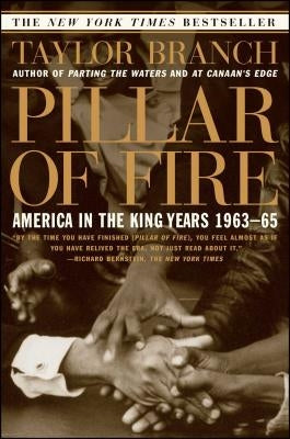 Pillar of Fire: America in the King Years 1963-65 Simon & Schuster