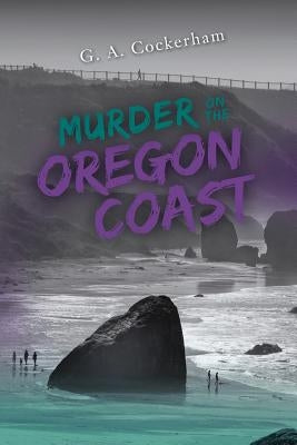 Murder On The Oregon Coast Paperback Color and Words by Georgia