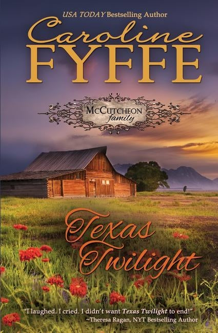 Texas Twilight: The McCutcheon Family Series Paperback Createspace Independent Publishing Platform