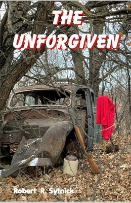 The Unforgiven Paperback Independently Published