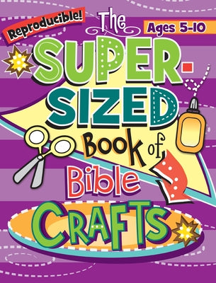 Kidz: Super-Sized Book of Bible Crafts Rosekidz