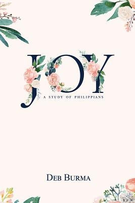 Joy: A Study of Philippians Paperback Concordia Publishing House