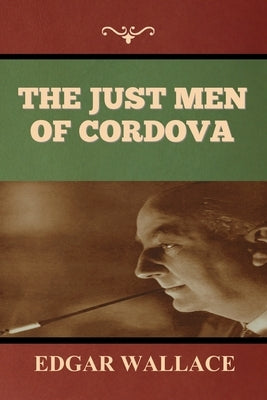 The Just Men of Cordova Paperback Indoeuropeanpublishing.com