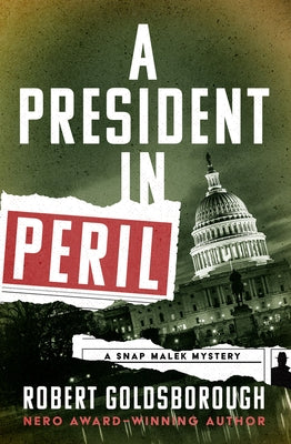 A President in Peril Paperback Mysteriouspress.Com/Open Road