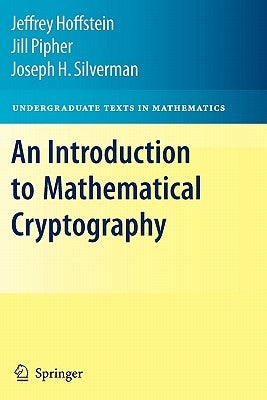 An Introduction to Mathematical Cryptography Paperback Springer