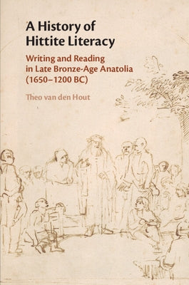 Paperback book titled "A History of Hittite Literacy" by Cambridge University Press, showing the front cover with ancient script.