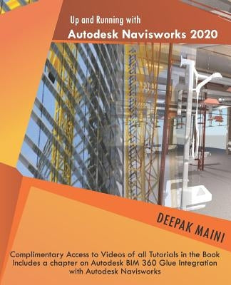 Up and Running with Autodesk Navisworks 2020 Paperback Independently Published