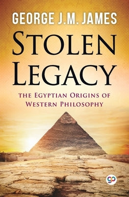 Stolen Legacy Paperback General Press
