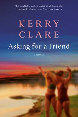 Asking for a Friend by Clare, Kerry