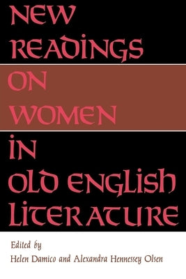 New Readings on Women in Old English Literature Paperback Indiana University Press