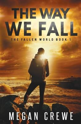 The Way We Fall Paperback Another World Press