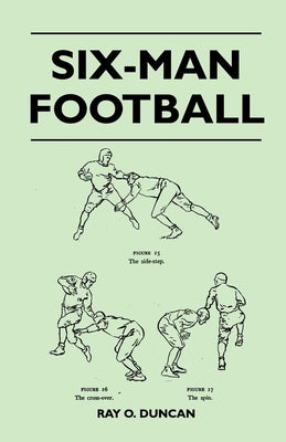 Six-Man Football Paperback Maine Press