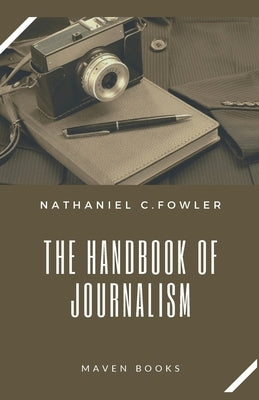 The Handbook of Journalism Paperback Mjp Publishers