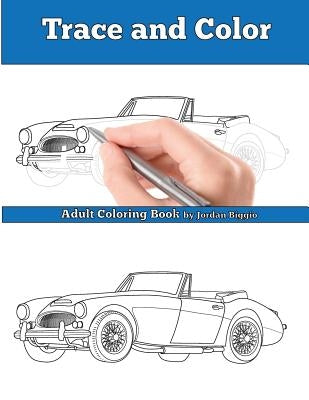Trace and Color: Classic British Cars: Adult Activity Book Paperback Team of Light Media LLC